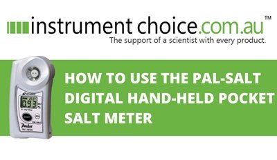 How to Use the Atago PAL-SALT Digital Hand-held Pocket Salt Meter