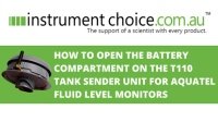 How to Open the Battery Compartment on the T110 Tank Sender Unit for Aquatel Tank Level Indicator