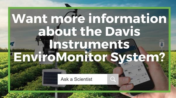 Want%20more%20information%20about%20the%20Davis%20Instruments%20EnviroMonitor%20System.jpg